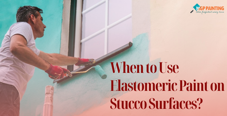 Elastomeric Paint on Stucco Surfaces