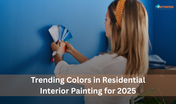 2025 Trending Colors in Residential Interior Painting