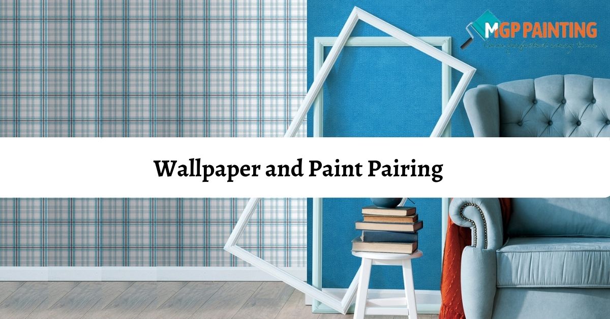 Wallpaper and Paint Pairing
